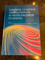 Handboek cognitieve gedragstherapie bij middelengebruik en g, Ophalen of Verzenden, Zo goed als nieuw