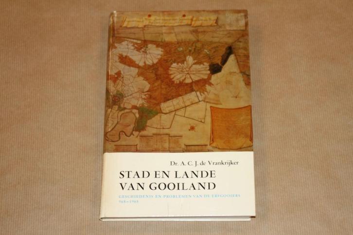 Stad en Lande van Gooiland - Erfgooiers 968-1968, Boeken, Geschiedenis | Stad en Regio, Gelezen, Ophalen of Verzenden