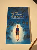 Oorlog en Vriendschap - Dolf Verroen, Ophalen, Gelezen, Fictie algemeen