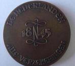 Bronzen penning De Nederlanden van 1845 [1954], Ophalen of Verzenden, Brons