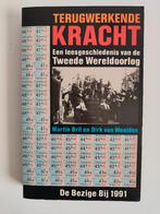 Terugwerkende kracht - Martin Bril, Dirk van Weelden, Ophalen of Verzenden, Meerdere auteurs, 20e eeuw of later, Gelezen