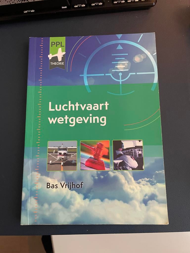Bas Vrijhof PPL Studieboek Luchtvaartwetgeving (gebruikt), Ophalen of Verzenden, Beta, Gelezen, Overige niveaus