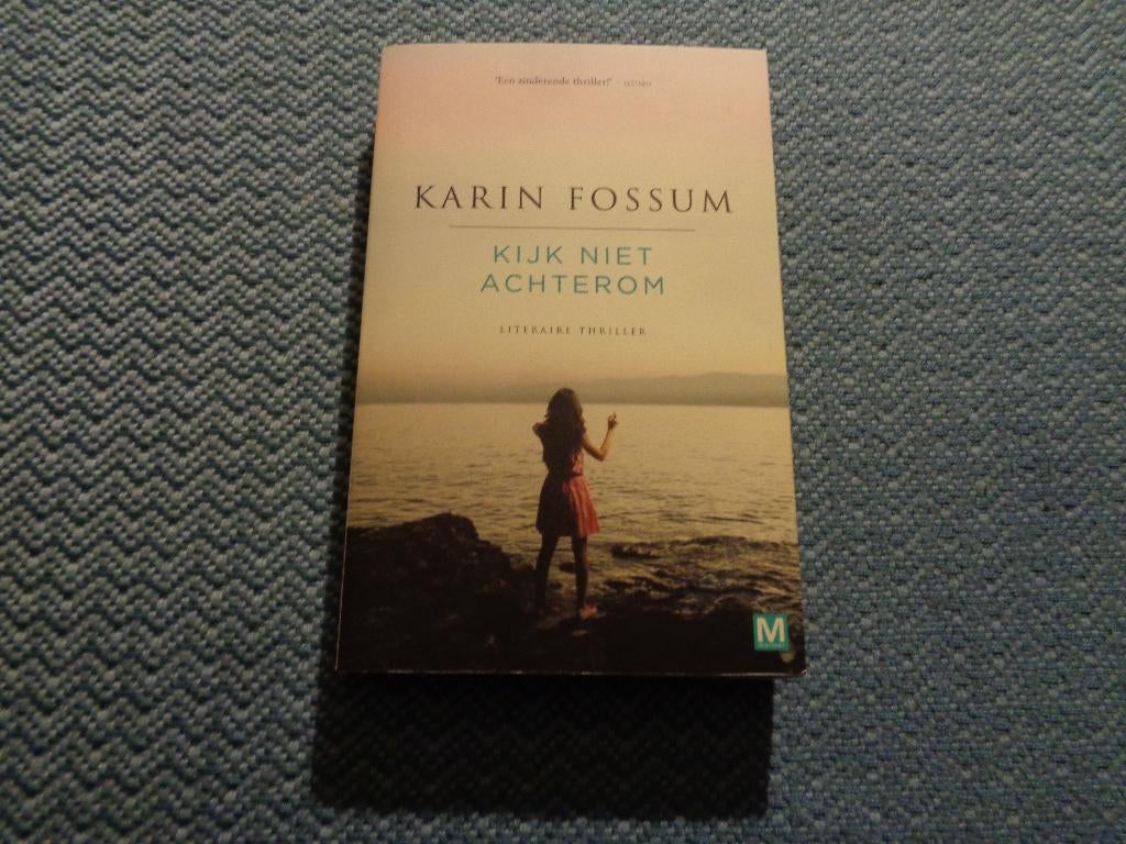 Kijk niet achterom - Karin Fossum, Scandinavië, Ophalen of Verzenden, Zo goed als nieuw, Karin Fossum