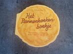 Het Pannenkoekenboekje, Boeken, Ophalen of Verzenden, Zo goed als nieuw