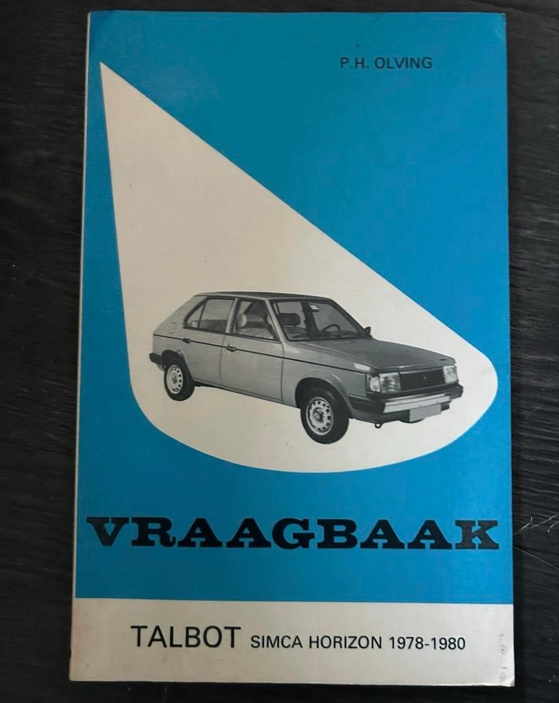 Vraagbaak Talbot Simca Horizon 1978-1980 P.H. Olving, Ophalen of Verzenden