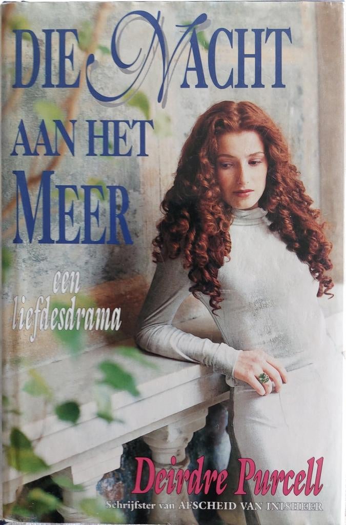Die Nacht aan het Meer - Deirdre Purcell (Liefdesdrama), Ophalen of Verzenden, Gelezen, Deirdre Purcell, Europa overig