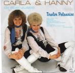 De Alpenzusjes Carla & Hanny - Tiroler Polonaise, Gebruikt, 7 inch, Single, Ophalen of Verzenden