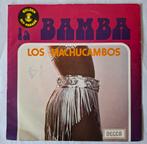 Los Machucambos       La Bamba, Ophalen of Verzenden, Gebruikt, 7 inch, Single