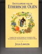 Encyclopedie van de Etherische Olien Julia Lawless, Boeken, Ophalen of Verzenden, Zo goed als nieuw, Spiritualiteit algemeen, Overige typen