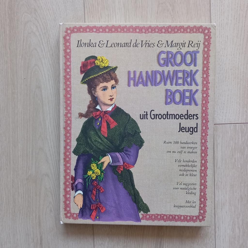 Groot handwerk boek door ilonka en Leonard de vries, Ophalen of Verzenden, Haken, Patroon of Boek