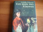 DD.(510) een muis met klauwen : door lieneke dijkzeul. Een, Ophalen of Verzenden, Zo goed als nieuw, Fictie algemeen