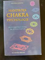 Handboek Chakra Psychologie - Anodea Judith, Boeken, Ophalen of Verzenden, Gelezen, Overige onderwerpen