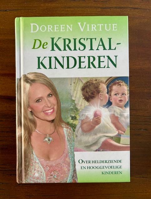 De kristalkinderen  -  Doreen Virtue, Spiritualiteit algemeen, Overige typen, Ophalen of Verzenden, Zo goed als nieuw
