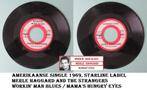 USA single, STAR-LINE label, MERLE HAGGARD, workin' man blue, Cd's en Dvd's, Vinyl | Wereldmuziek, Overige formaten, Overige soorten
