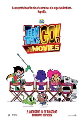 TEEN  TITANS  GO !  TO  THE  MOVIES      filmposter. beschikbaar voor biedingen