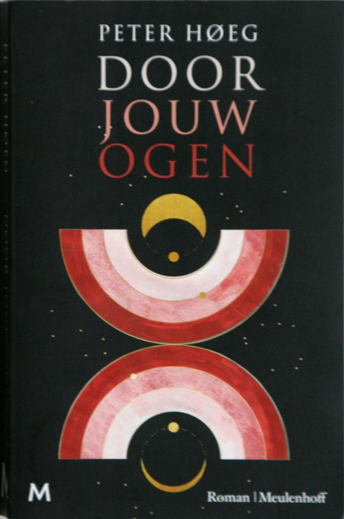 Peter Høeg - Door jouw ogen, Europa overig, Zo goed als nieuw, Peter Høeg, Ophalen of Verzenden