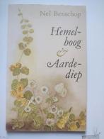 Hemelhoog & Aardediep - Nel Benschop, Ophalen of Verzenden, Gelezen, Nel Benschop, Eén auteur