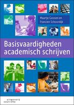 Francien Schoordijk - Basisvaardigheden academisch schrijven, Ophalen of Verzenden, Zo goed als nieuw, Francien Schoordijk; Maartje Goosen