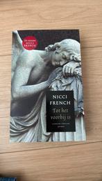 Nicci French - Tot het voorbij is, Nicci French, Ophalen of Verzenden, Zo goed als nieuw, Nederland