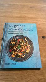 Troth Wells - De groene wereldkeuken, Ophalen of Verzenden, Gelezen, Troth Wells