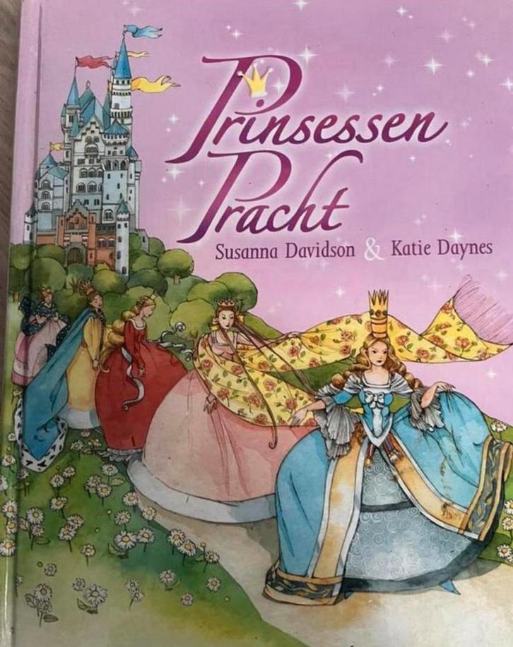PRINSESSEN PRACHT SUSANNA DAVIDSON &KATIE DAYNES, Boeken, Kinderboeken | Jeugd | onder 10 jaar, Gelezen, Sprookjes, Ophalen of Verzenden