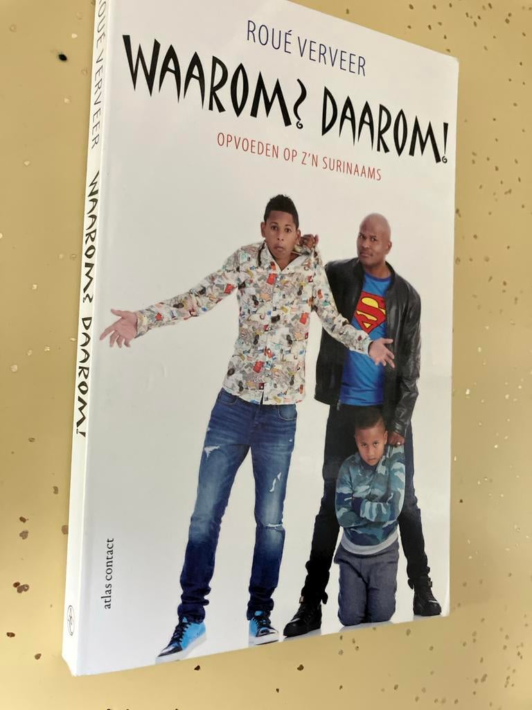 Waarom? Daarom! - Roué Verveer, Boeken, Ophalen of Verzenden, Gelezen, Overige onderwerpen