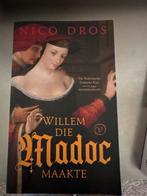 Willem Die Madoc Maakte - Nico Dros, Ophalen of Verzenden, Gelezen, Nederland