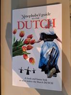 Xenophobe's Guide to the Dutch, Nieuw, Ophalen of Verzenden, Anekdotes en Observaties, Rodney Bolt