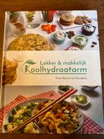 Koolhydraatarm kookboek - Anna-Karina van Denderen, Ophalen of Verzenden, Nieuw, Overige gebieden, Gezond koken