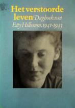 Etty Hillesum - Het verstoorde leven, Tweede Wereldoorlog, Etty Hillesum, Ophalen of Verzenden, Zo goed als nieuw