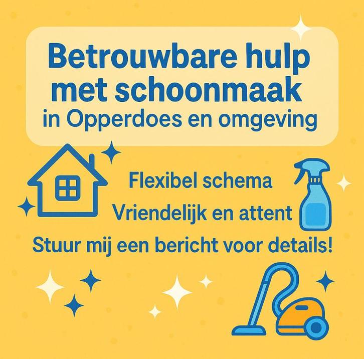 Betrouwbare schoonmaakster beschikbaar Opperdoes & omgeving, Vacatures, Vacatures | Schoonmaak en Facilitaire diensten, Vanaf 10 jaar