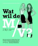 Wat wil de m/v? (definit. standaardwerk over dating/relatie, Ophalen of Verzenden, Zo goed als nieuw