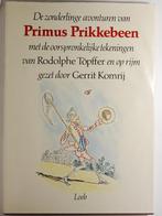 De zonderlinge avonturen van Primus Prikkebeen (1984), Boeken, Verzenden, Zo goed als nieuw, Nederland