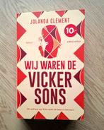 Wij Waren de Vickersons - Jolanda Clément, Boeken, Ophalen of Verzenden, Zo goed als nieuw, Jolanda Clément, Nederland