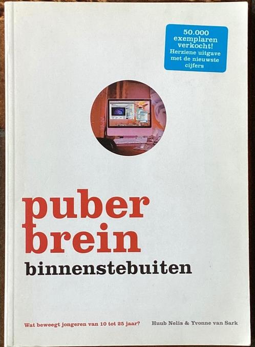 Puberbrein Binnenstebuiten Wat Beweegt Jongeren, Boeken, Zwangerschap en Opvoeding, Zo goed als nieuw, Ophalen of Verzenden