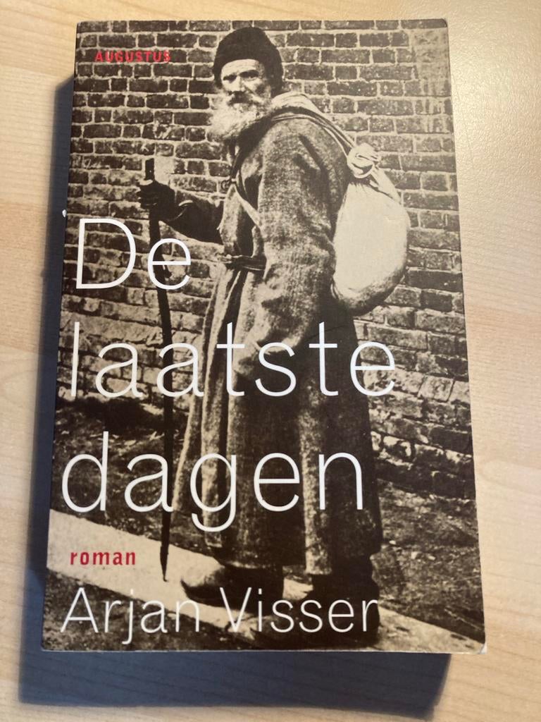 De Laatste Dagen - Arjan Visser, Boeken, Ophalen of Verzenden, Zo goed als nieuw, Nederland