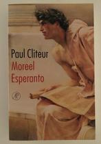 Cliteur, Paul - Moreel Esperanto / Naar een autonome ethiek, Ophalen of Verzenden, Gelezen, Wereld