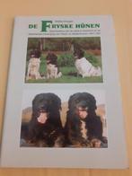 De Fryske Hünen Stabij & Wetterhounen., Gelezen, Wiebe Dooper, Honden, Ophalen of Verzenden