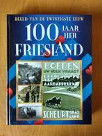 100 jaar/jier Friesland, Ophalen of Verzenden, 20e eeuw of later, Gelezen