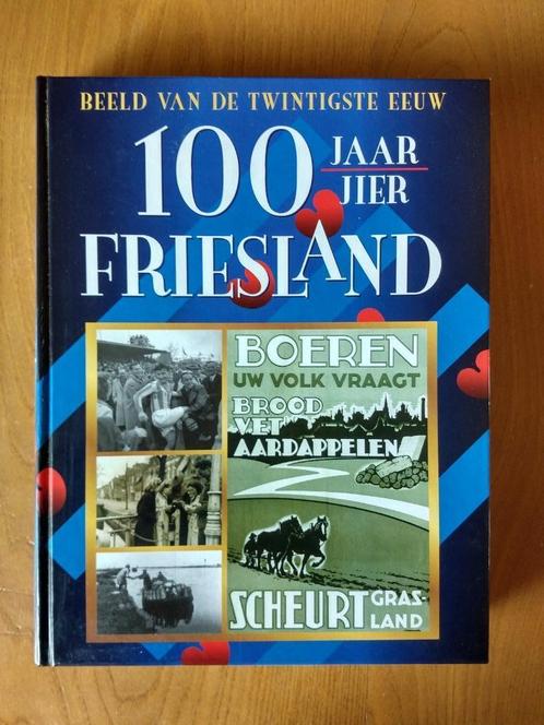 100 jaar/jier Friesland, Boeken, Geschiedenis | Stad en Regio, Gelezen, 20e eeuw of later, Ophalen of Verzenden