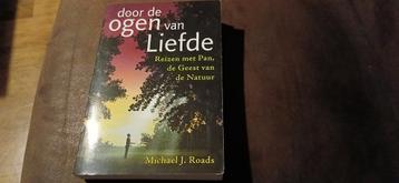 Michael J. Roads - Door de ogen van Liefde beschikbaar voor biedingen
