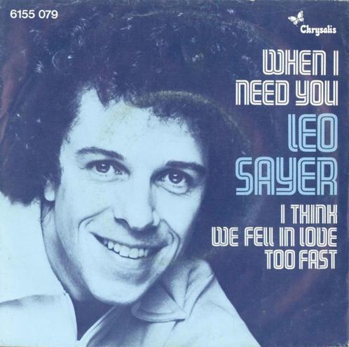 Juke-Box Single (1976) Leo Sayer - When I Need You, Cd's en Dvd's, Vinyl Singles, Gebruikt, Single, Pop, 7 inch, Ophalen of Verzenden