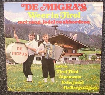 De Migra’s - Weer In Tirol 1979 LP1393 Zang, Jodel en Akkor. beschikbaar voor biedingen