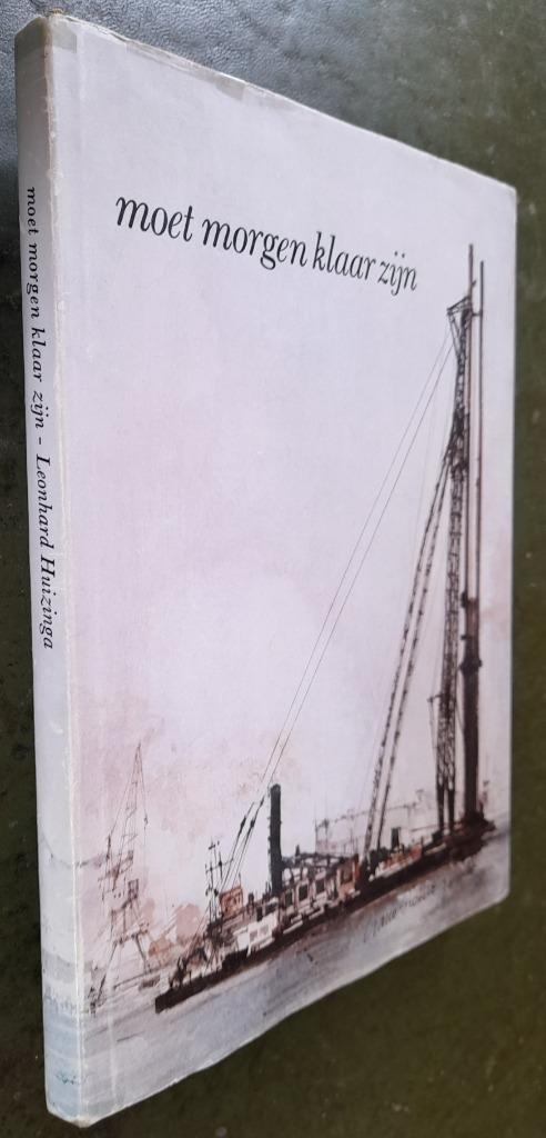 Moet morgen klaar zijn. (geschiedenis aannemerij), Boeken, Geschiedenis | Vaderland, Gelezen, 20e eeuw of later, Verzenden