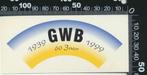 Sticker: GWB - 60 Jaar, Verzamelen, Stickers, Ophalen of Verzenden