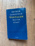 Vertalen wat er staat - Arthur Langeveld, Ophalen of Verzenden, Gelezen, Nederland