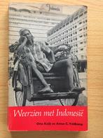 Weerzien met Indonesië, 1963, Boeken, Overige Boeken, Ophalen of Verzenden, Gelezen, Otto Kuijk & Anton C. Veldkamp