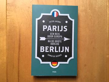 Peter Jacobs, Erwin de Decker - Parijs — Berlijn (2018) beschikbaar voor biedingen