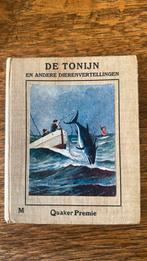 De Tonijn Quaker Premie, Boeken, Ophalen of Verzenden, Gelezen