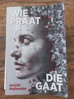Wie praat die gaat - Astrid Holleeder, Gelezen, Overige, Ophalen of Verzenden, Astrid Holleeder